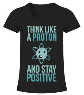 Think like a proton Camiseta cuello pico Mujer